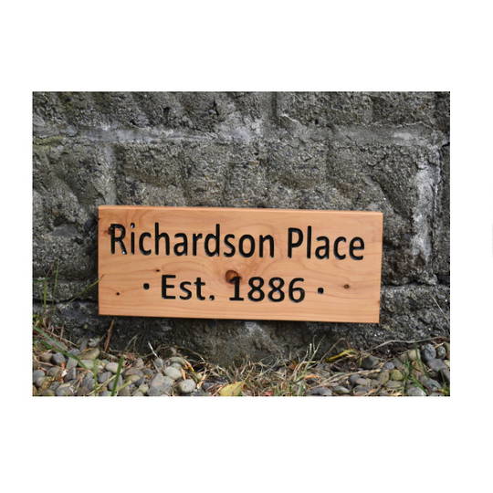 Macrocarpa 'Richardson Place Est. 1886' Sign